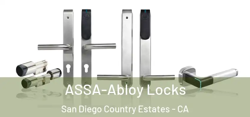  ASSA-Abloy Locks San Diego Country Estates - CA
